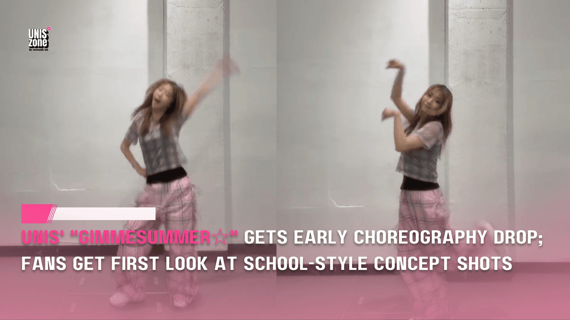 UNIS' GimmeSummer☆ Gets Early Choreography Drop; Fans Get First Look at School-Style Concept Shots